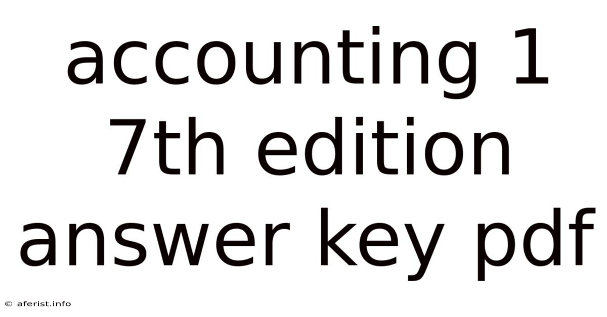 Accounting 1 7th Edition Answer Key Pdf