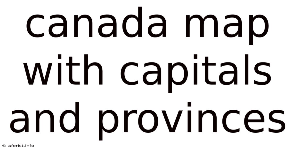 Canada Map With Capitals And Provinces