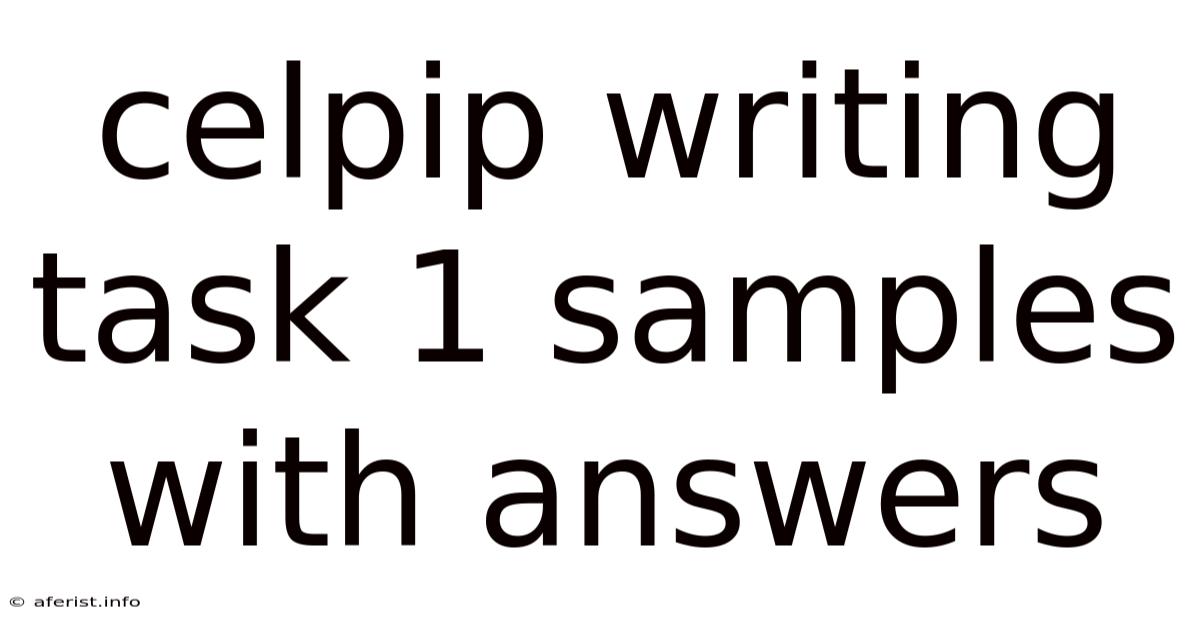 Celpip Writing Task 1 Samples With Answers