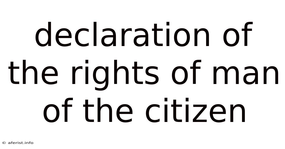 Declaration Of The Rights Of Man Of The Citizen