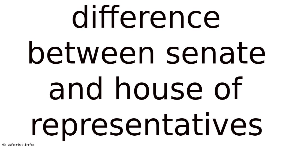 Difference Between Senate And House Of Representatives
