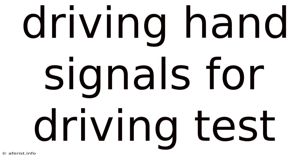 Driving Hand Signals For Driving Test