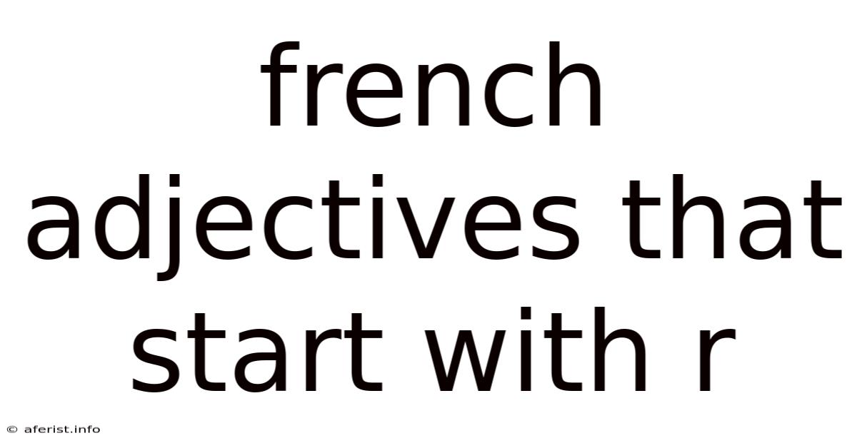 French Adjectives That Start With R