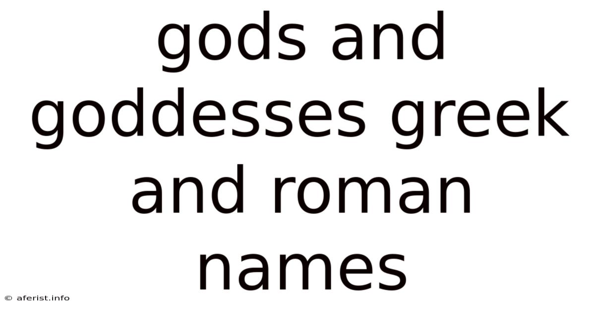 Gods And Goddesses Greek And Roman Names