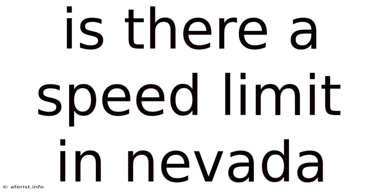 Is There A Speed Limit In Nevada
