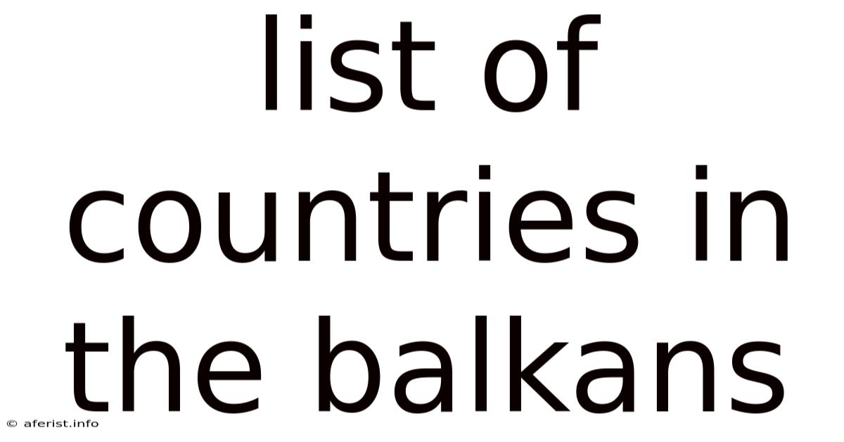 List Of Countries In The Balkans