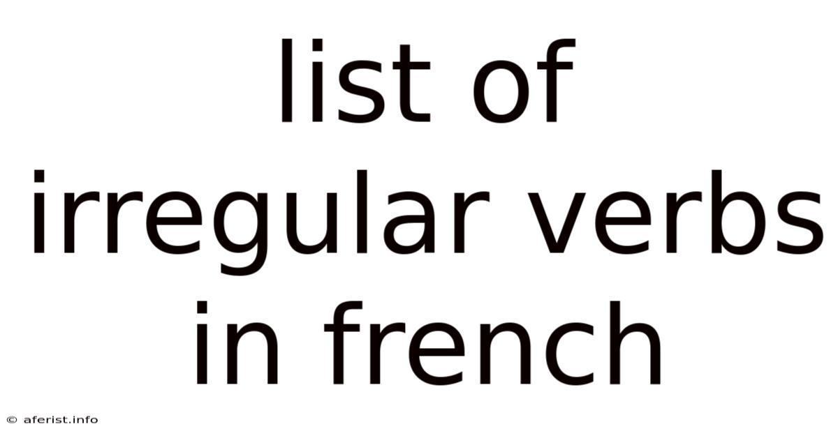 List Of Irregular Verbs In French