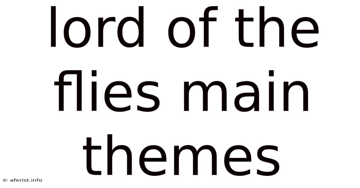 Lord Of The Flies Main Themes