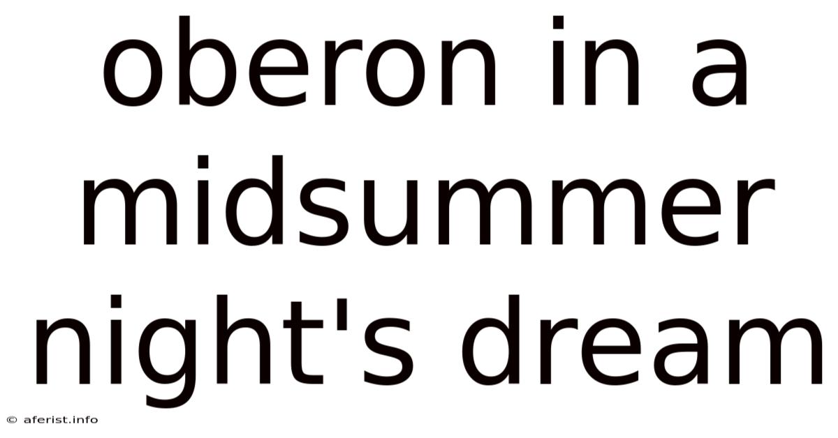 Oberon In A Midsummer Night's Dream