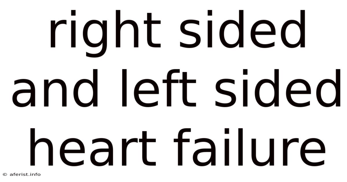 Right Sided And Left Sided Heart Failure