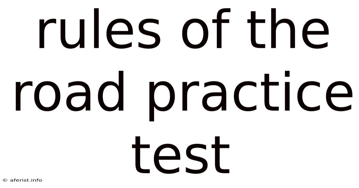 Rules Of The Road Practice Test