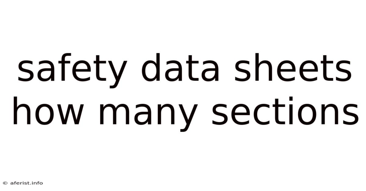 Safety Data Sheets How Many Sections