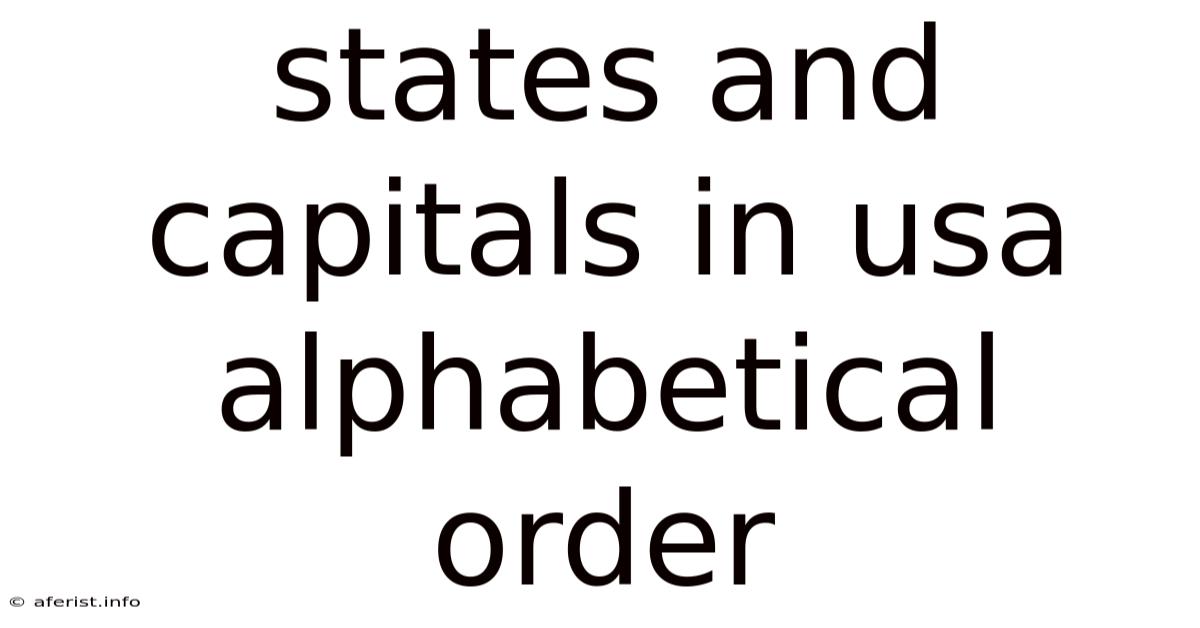 States And Capitals In Usa Alphabetical Order