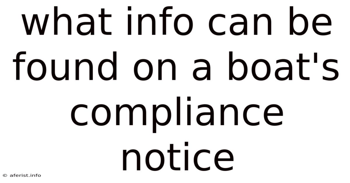 What Info Can Be Found On A Boat's Compliance Notice