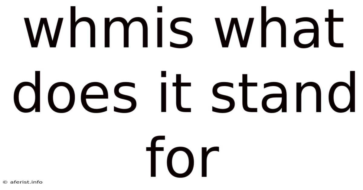 Whmis What Does It Stand For