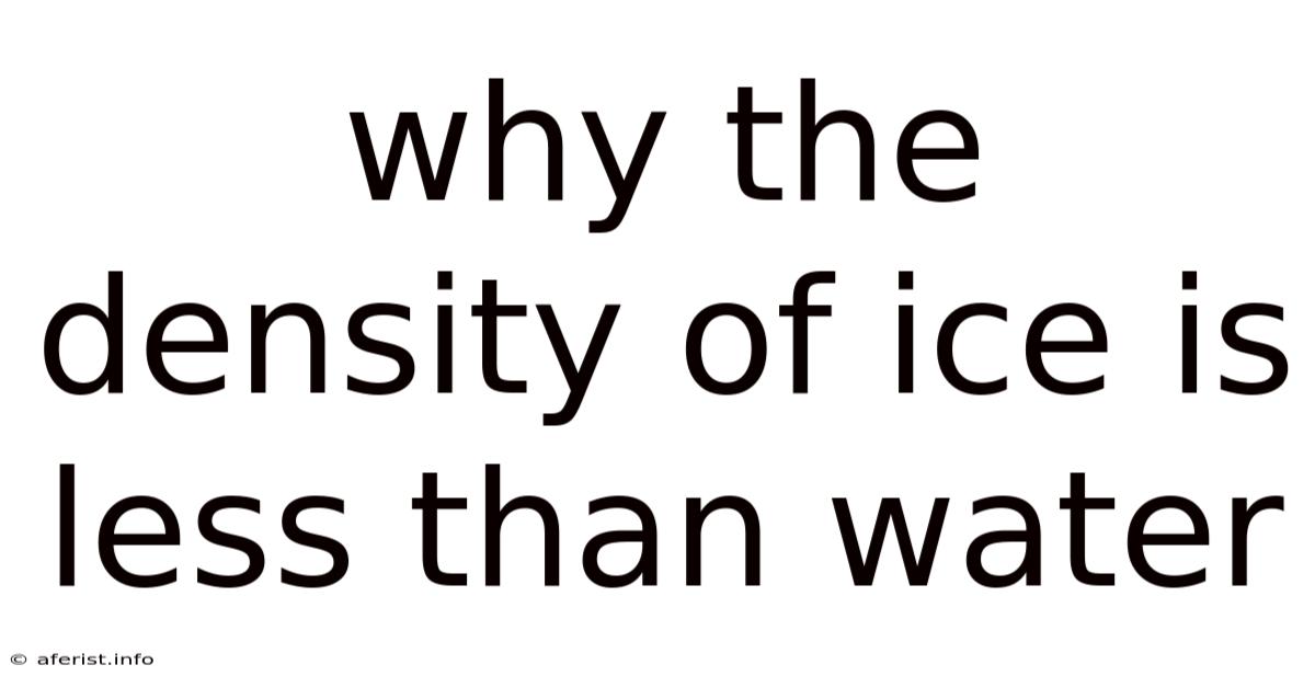Why The Density Of Ice Is Less Than Water