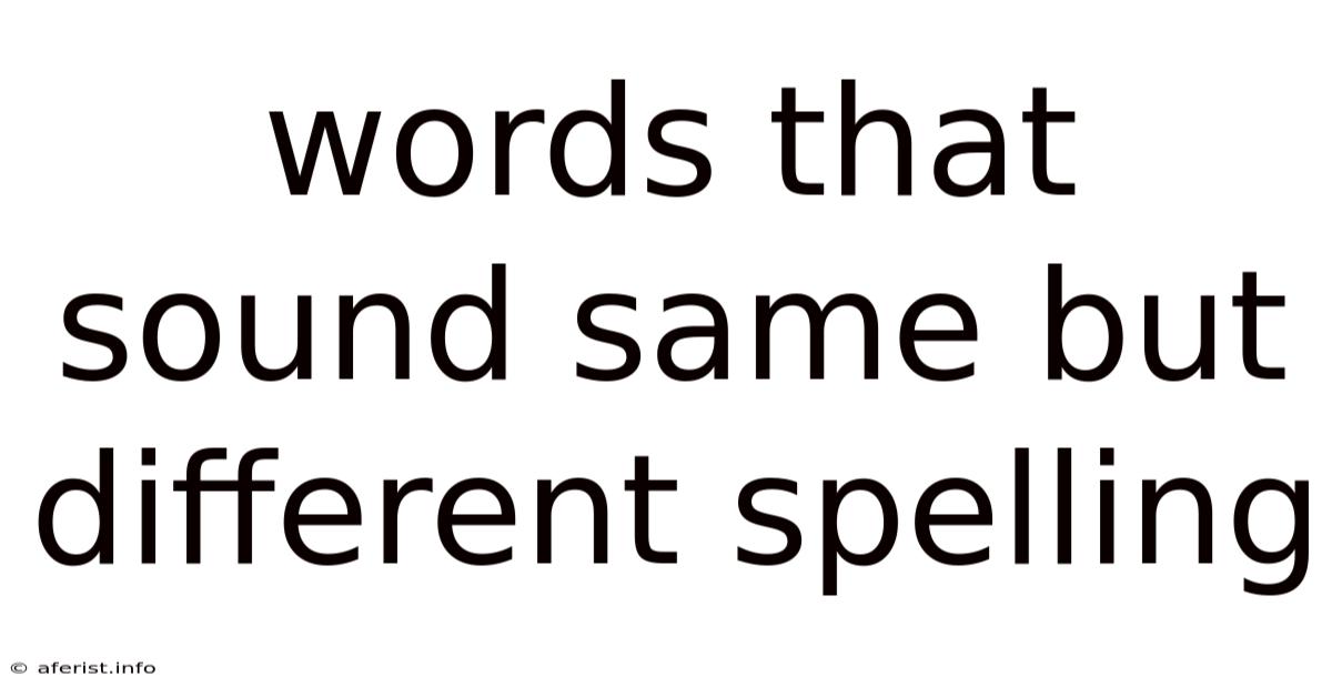 Words That Sound Same But Different Spelling