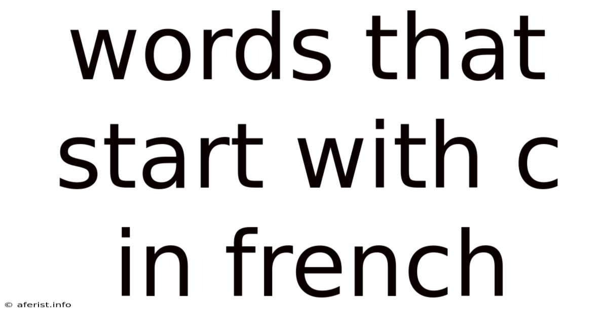 Words That Start With C In French